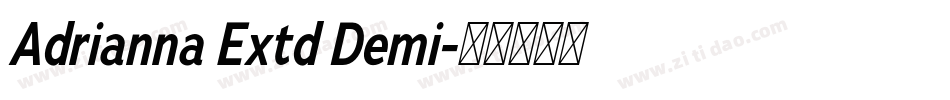 Adrianna Extd Demi字体转换